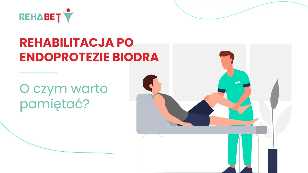 Rehabilitacja po endoprotezie biodra. Dowiedz się, jakie endoprotezy stawu biodrowego refunduje NFZ i o czym pamiętać.