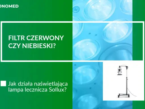 Lampa rehabilitacja Sollux z filtrem czerwonym czy niebieskim? Dowiedz się, jak działa naświetlająca lampa lecznicza.